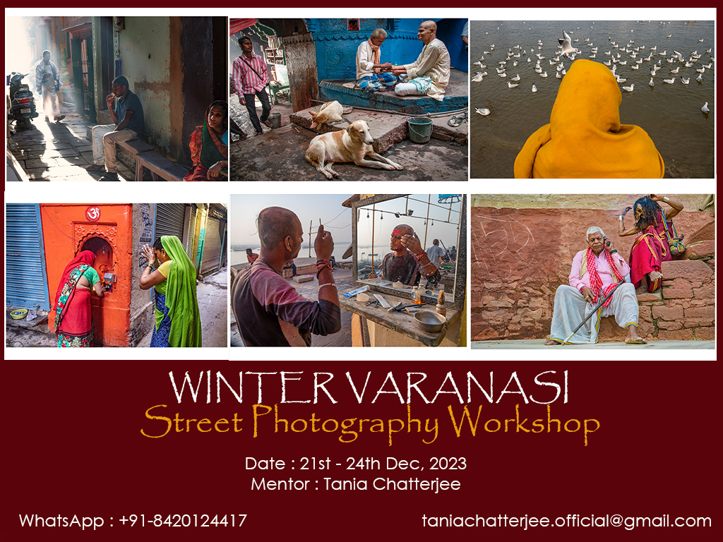 Winter Varanasi Street Photography Workshop ( 21st -24th Dec, 2023) ( BOOKING OPEN )